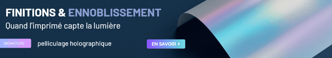 Finition impression premium holographique